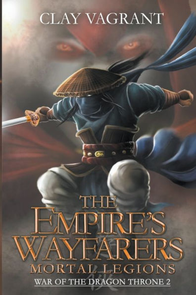 The Empire's Wayfarers: Mortal Legions