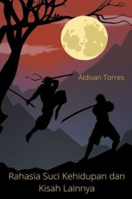 Title: Rahasia Suci Kehidupan dan Kisah Lainnya, Author: Aldivan Torres