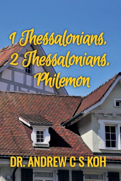 1 Thessalonians, 2 Philemon