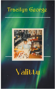 Title: Valittu, Author: Tracilyn George