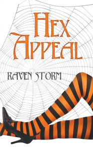 Title: Hex Appeal, Author: Raven Storm