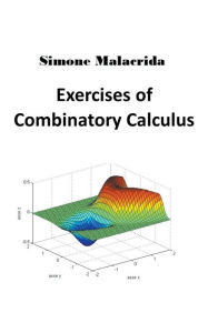 Title: Exercises of Combinatory Calculus, Author: Simone Malacrida