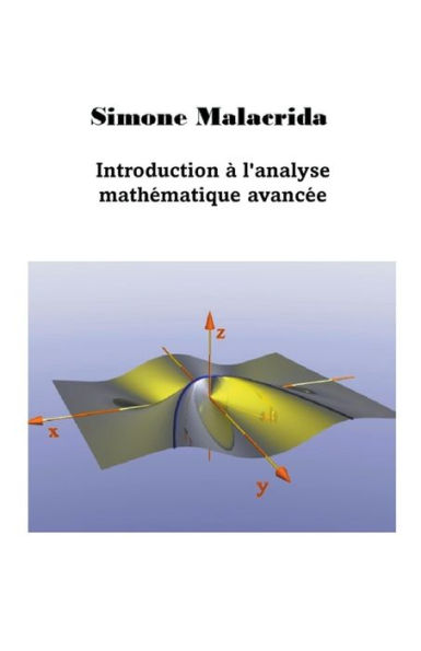 Introduction ï¿½ l'analyse mathï¿½matique avancï¿½e