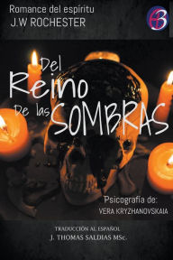 Title: Del Reino de las Sombras, Author: Conde J W Rochester