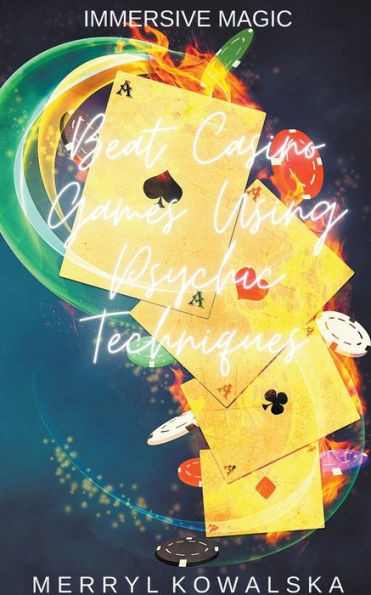 Beat Casino Games Using Psychic Techniques
