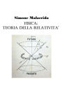 Fisica: teoria della relatività