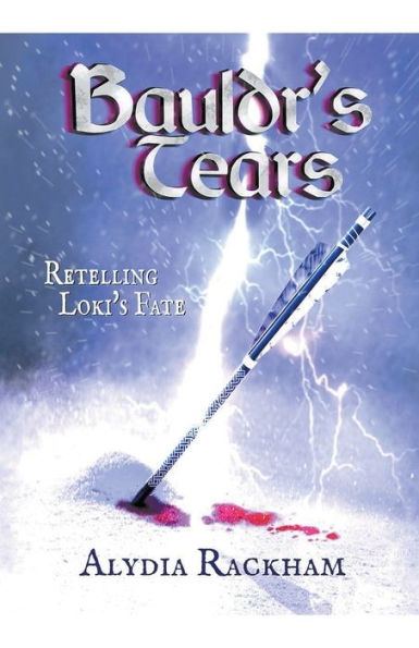 Bauldr's Tears: Retelling Loki's Fate