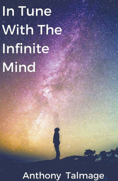 Tune With The Infinite Mind