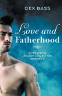 Love and Fatherhood: Trilogy Collection: Books 1-3