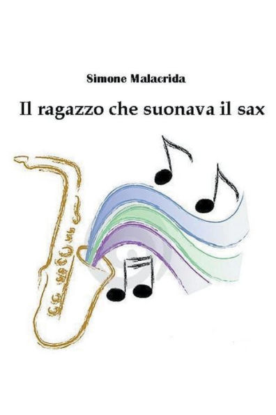 il ragazzo che suonava sax