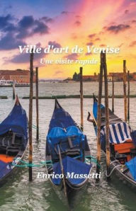 Title: Ville d'art de Venise, Author: Enrico Massetti