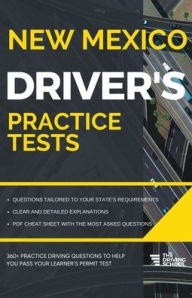 Title: New Mexico Driver's Practice Tests, Author: Ged Benson