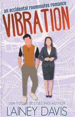 Vibration: An Accidental Roommates Romance