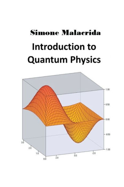 Introduction to Quantum Physics