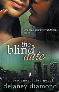 Title: The Blind Date, Author: Delaney Diamond