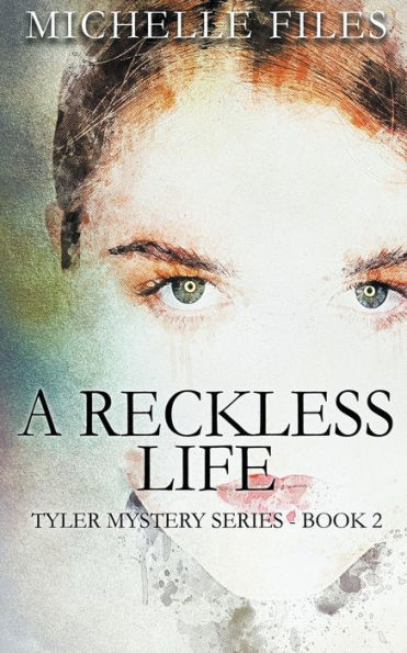 A Reckless Life