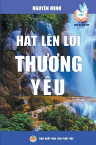 Title: Hát lên l?i thuong yêu, Author: Nguyïn Minh