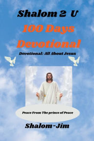 Title: 100 Days Devotional, Author: Shalom-Jim