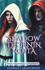 Title: Shadowthornin noita, Author: Antonio Carlos Pinto
