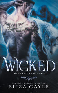 Title: Wicked, Author: Eliza Gayle