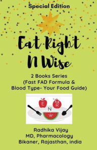 Title: Eat Right N Wise-Special Edition (Compilation of two books), Author: Radhika Vijay