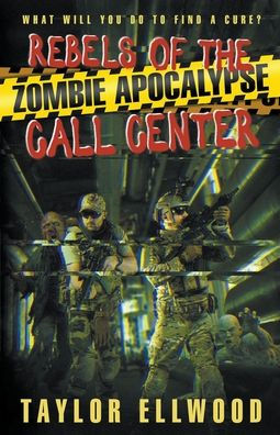 Rebels of the Zombie Apocalypse Call Center