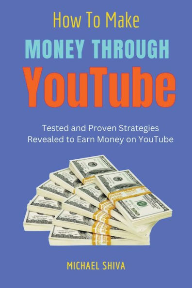 How To Make Money Through Youtube