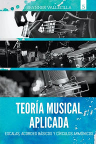 Title: Teoría musical aplicada, Author: Brynner Vallecilla
