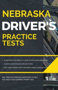 Title: Nebraska Driver's Practice Tests, Author: Ged Benson