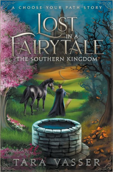 The Southern Kingdom A Choose Your Path Story