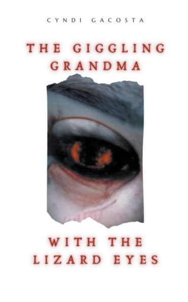 the Giggling Grandma with Lizard Eyes
