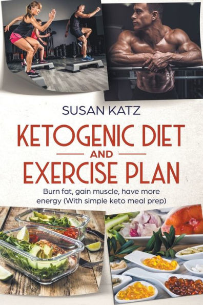 Ketogenic Diet and Exercise Plan