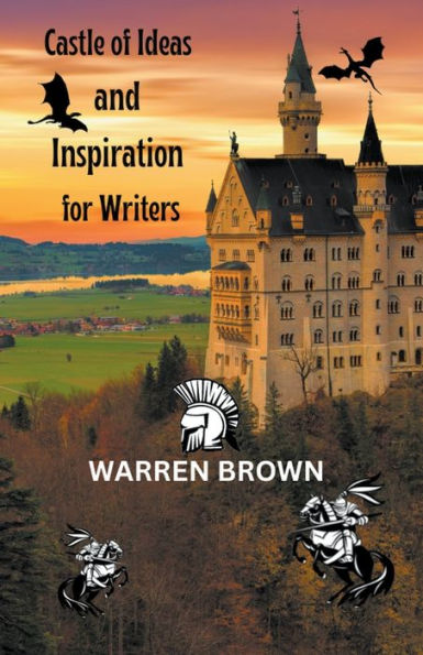 Castle of Ideas and Inspiration for Writers