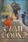 The Game of Gods 2: The Death of Champions