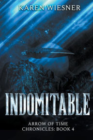 Title: Indomitable, Author: Karen Wiesner