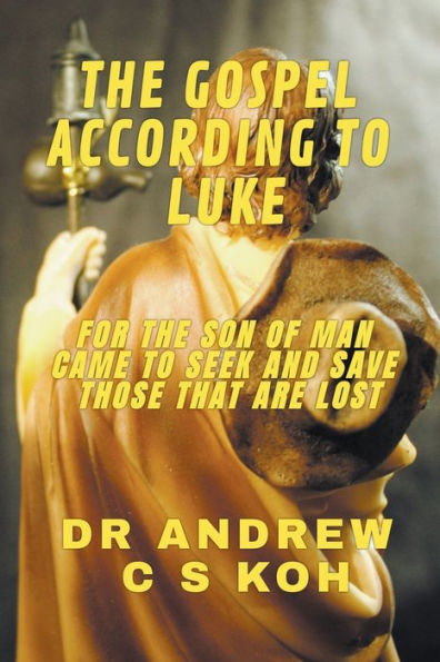 The Gospel According to Luke