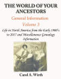 The World of Your Ancestors - General Information - Volume 3