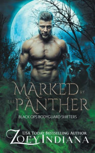 Title: Marked by the Panther, Author: Zoey Indiana