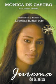 Title: Jurema de la Selva, Author: Mïnica de Castro