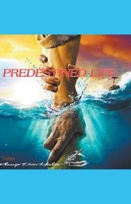 Title: Predestined Life, Author: Peter