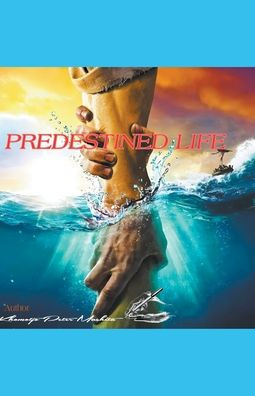Predestined Life
