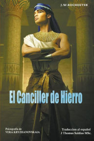 Title: El Canciller de Hierro, Author: Conde J.W. Rochester