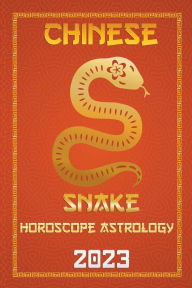 Title: Snake Chinese Horoscope 2023, Author: Ichinghun Fengshuisu