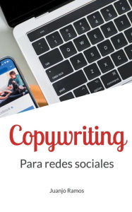 Title: Copywriting para redes sociales, Author: Juanjo Ramos