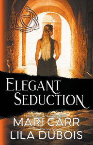 Title: Elegant Seduction, Author: Mari Carr