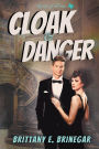 Cloak & Danger