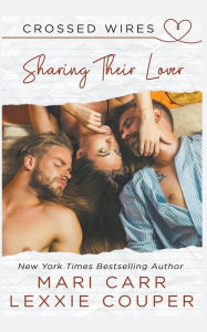 Title: Sharing Their Lover, Author: Lexxie Couper