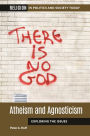 Atheism and Agnosticism: Exploring the Issues