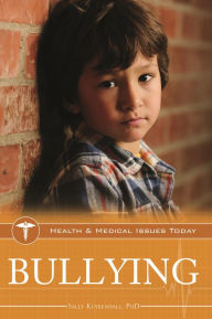 Title: Bullying, Author: Sally Kuykendall