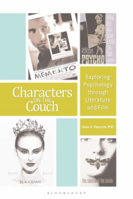 Title: Characters on the Couch: Exploring Psychology through Literature and Film, Author: Dean Haycock